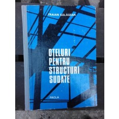 OTELURI PENTRU STRUCTURI SUDATE - TRAIAN SALAGEAN
