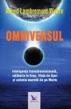 Omniversul - Paperback brosat - Webre Alfred Lambremont - For You