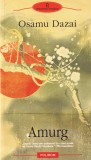 Amurg - Osamu Dazai, Polirom, Roman, Beletristica, 213 pagini, Limba Romana, 2008