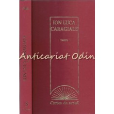 Teatru - Ion Luca Caragiale