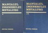 Manualul Inginerului Metalurg Vol. 1-2, Suzana Gadea, 1978, Tehnica, Hardcover, 2899 Pagini, Romana