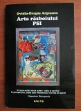 Arta razboiului PSI - Ovidiu Dragos Argesanu