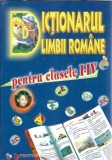 Cumpara ieftin Dictionarul Limbii Romane pentru clasele I-IV