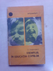 Exemplul in educatia copiilor - D. SERBANESCU foto