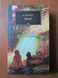 Proza - M. Eminescu