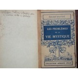 Les Problemes de la Vie Mystique - Roger Bastide, Armand Colin Paris 1931, Filosofie, Franceza, Carte Veche