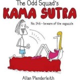 Odd Squad&#039;s Kama Sutra