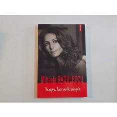 DESPRE LUCRURILE SIMPLE de MIHAELA RADULESCU 2007