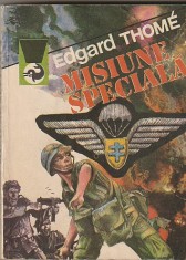 EDGARD THOME - MISIUNE SPECIALA foto