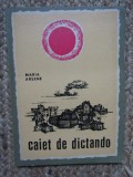 Caiet de dictando-Maria Arsene