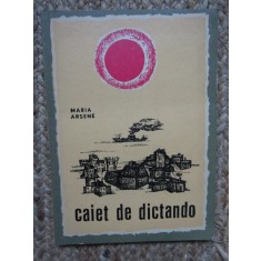 Caiet de dictando-Maria Arsene