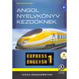 Express English 1 - Angol nyelvk&ouml;nyv kezdőknek - N&eacute;methn&eacute; Hock Ildik&oacute;