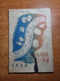 Almanah Revista Film 1939, Carte Bibliofilie, 96 Pagini, Bucuresti