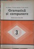 GRAMATICA SI COMPUNERE, MANUAL PENTRU CLASA A III-A-ION SERDEAN, FLORIAN DITULEASA, ELIZA PAVELIU-247451