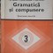 GRAMATICA SI COMPUNERE, MANUAL PENTRU CLASA A III-A-ION SERDEAN, FLORIAN DITULEASA, ELIZA PAVELIU-247451