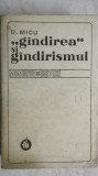 D. Micu - Gandirea / Gindirea si gandirismul / gindirismul, 1975, Minerva