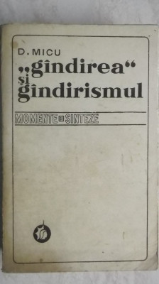 D. Micu - Gandirea / Gindirea si gandirismul / gindirismul, 1975 foto