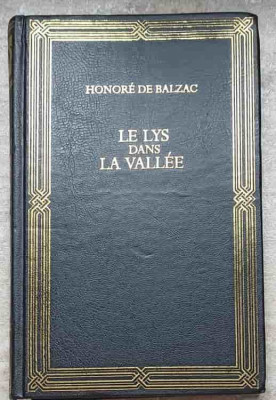 LE LYS DANS LA VALLEE-HONORE DE BALZAC foto