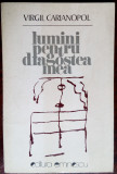 VIRGIL CARIANOPOL: LUMINI PENTRU DRAGOSTEA MEA(VERSURI 1978)[dedicatie/autograf]