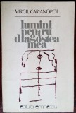 Cumpara ieftin VIRGIL CARIANOPOL: LUMINI PENTRU DRAGOSTEA MEA(VERSURI 1978)[dedicatie/autograf]