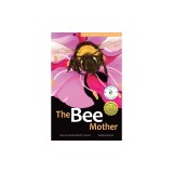 The Bee Mother: Volume 10