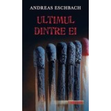 Ultimul dintre ei/Andreas Eschbach
