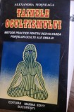 TAINELE OCULTISMULUI DE ALEXANDRA MOSNEAGA , 1995