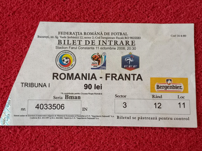 Bilet meci fotbal ROMANIA - FRANTA (11.10.2008)