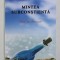 MINTEA SUBCONSTIENTA, DUHUL TAU FERMECAT, CUM SA-TI IMPLINESTI TOATE DORINTELE de HARRY W. CARPENTER, 2019