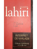 Jhumpa Lahiri - Interpret de maladii (editia 2007)