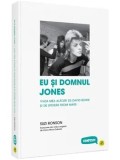 Cumpara ieftin Eu si domnul Jones. Viata mea alaturi de David Bowie si de Spiders from Mars/Suzi Ronson