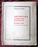 ARITMETICA COMERCIALA, ECONOMICA SI MONETARA (CIRCULATIA BUNURILOR) - Ion Tutuc