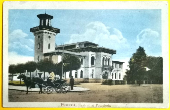 SV * Bacau TEATRUL și POMPIERIA 1926
