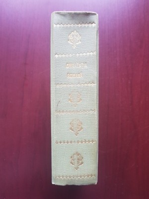 Pierre Grimal &amp;ndash; Civilizatia Romana 2 volume colegate foto