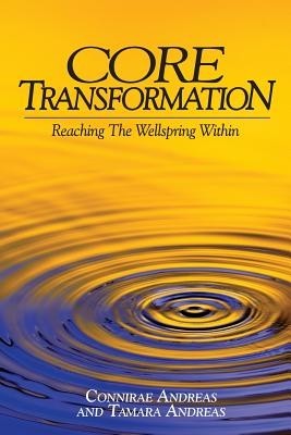 Core Transformation: Reaching the Wellspring Within foto