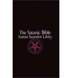 The Satanic Bible | Anton Szandor La Vey