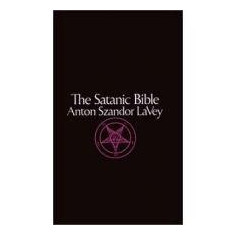 The Satanic Bible | Anton Szandor La Vey