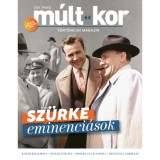 M&uacute;lt-kor 2025. tavasz - Sz&uuml;rke eminenci&aacute;sok