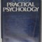 THE HANDBOOK OF PRACTICAL PSYCHOLOGY by B. RICHARD BUGELSKI and ANTHONY M. GRAZIANO , 1980