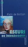 Eseuri de indragostit - Alain de Botton