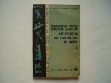 Indrumator pentru ridicarea calificarii lacatusilor din constructiile de masini, 1985, Tehnica