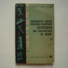 Indrumator pentru ridicarea calificarii lacatusilor din constructiile de masini