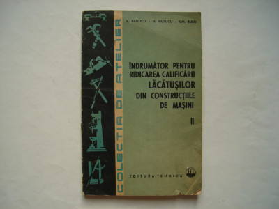 Indrumator pentru ridicarea calificarii lacatusilor din constructiile de masini foto