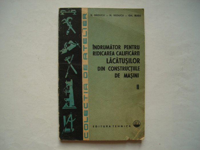 Indrumator pentru ridicarea calificarii lacatusilor din constructiile de masini