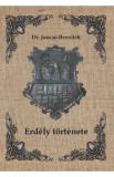 Erdely tortenete - Dr. Jancso Benedek
