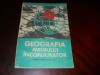 Manual Geografie Clasa XI, 1981, Victor Tufescu, Gr. Posea - Geografia Mediului Inconjurator, Editura Didactica si Pedagogica
