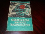 Geografia mediului inconjurator- Manual cls XI-a -1981- Victor Tufescu Gr. Posea, Clasa 11, Didactica si Pedagogica