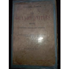 Les grands inities. Esquisse de l&#039;histoire secrete des religions - Edouard Schure