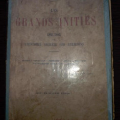 Les grands inities. Esquisse de l'histoire secrete des religions - Edouard Schure