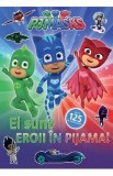 Pjmasks: Ei sunt Eroii in Pijama!